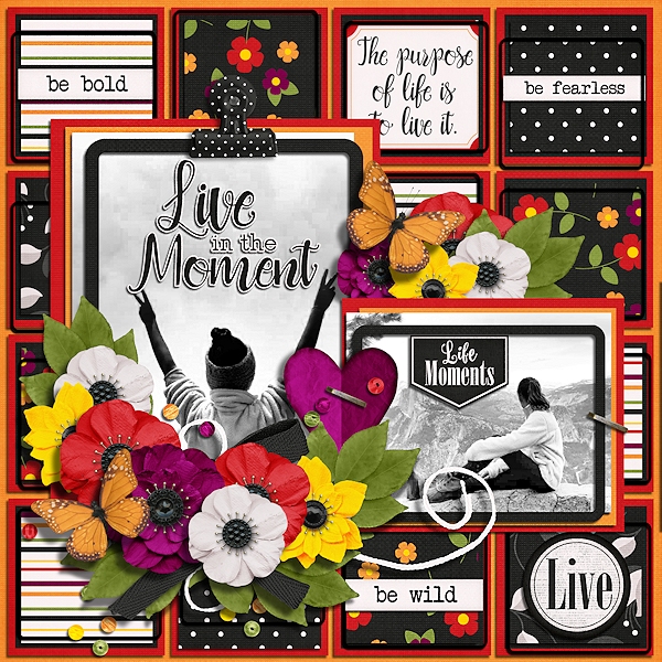 Live in the moment