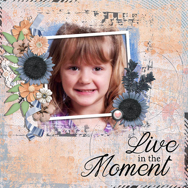 live in the moment