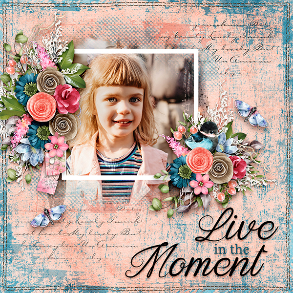 Live in the Moment