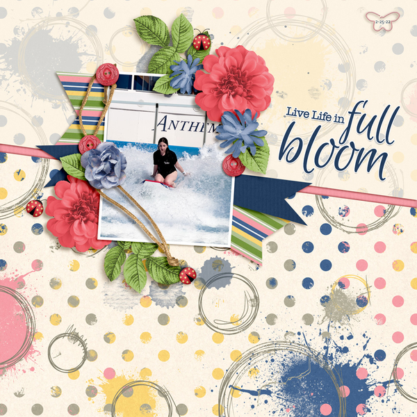 Live Life in Full Bloom
