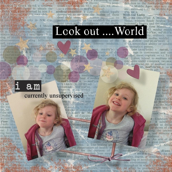 Look out World...
