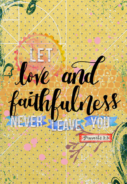 Love + Faithfulness