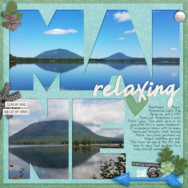 Maine -my therapy