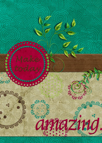 Make Today Amazing...