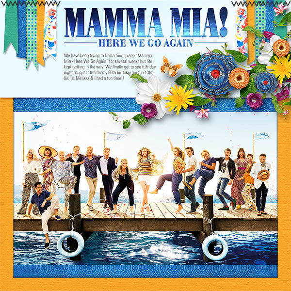 MAMMA MIA - HERE WE GO AGAIN!