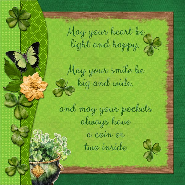 May your heart by light and happy