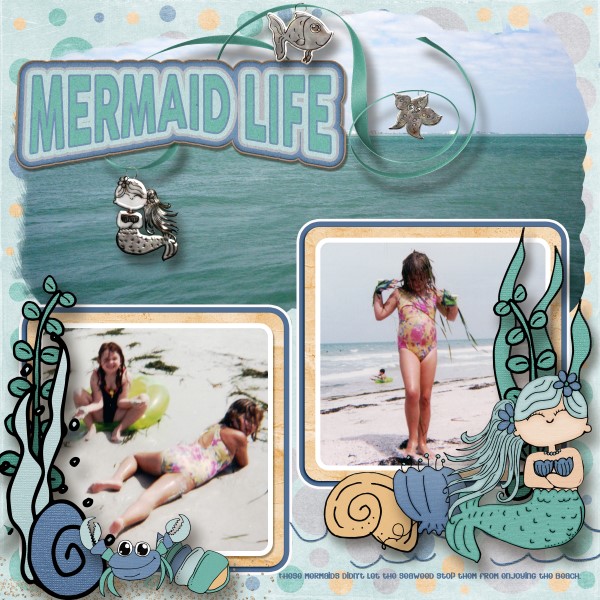 Mermaid Life