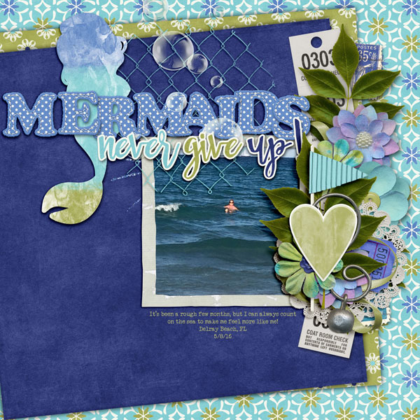 Mermaids Never Give Up