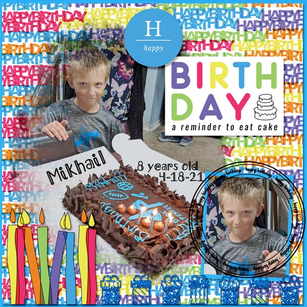 Mikhail turns 8