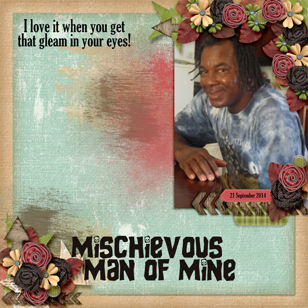 Mischievous Man of Mine