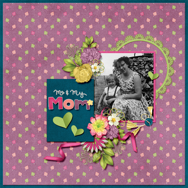 Mom and me