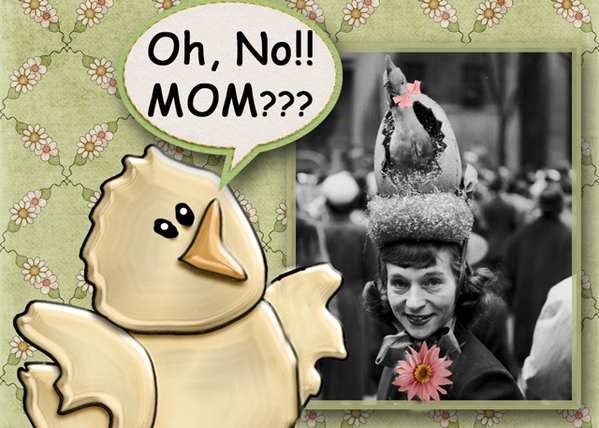 Mom?