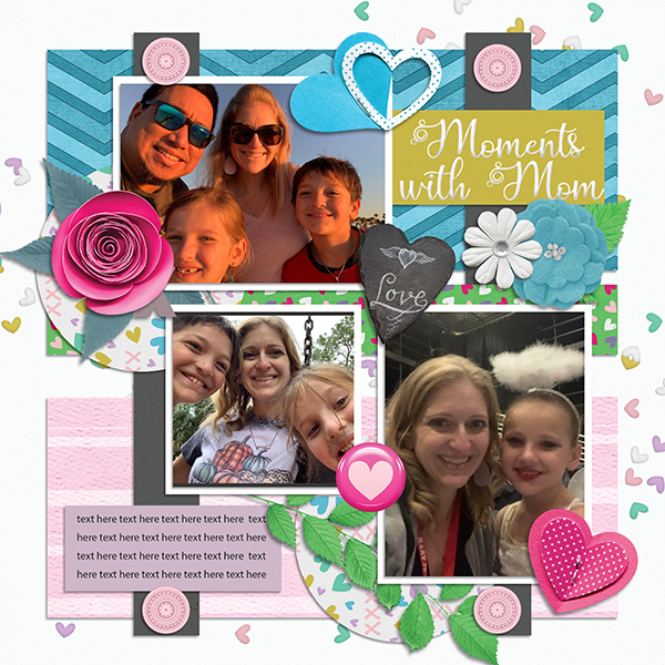 Moments with Mom