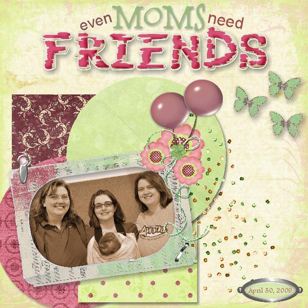 Moms and Friends