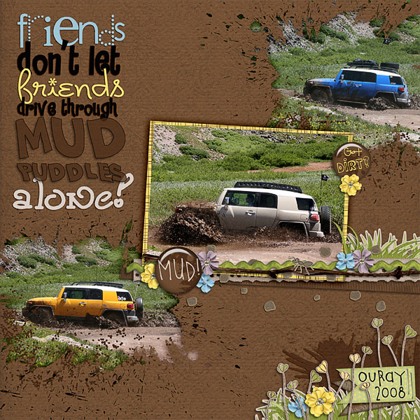 Mud Puddles