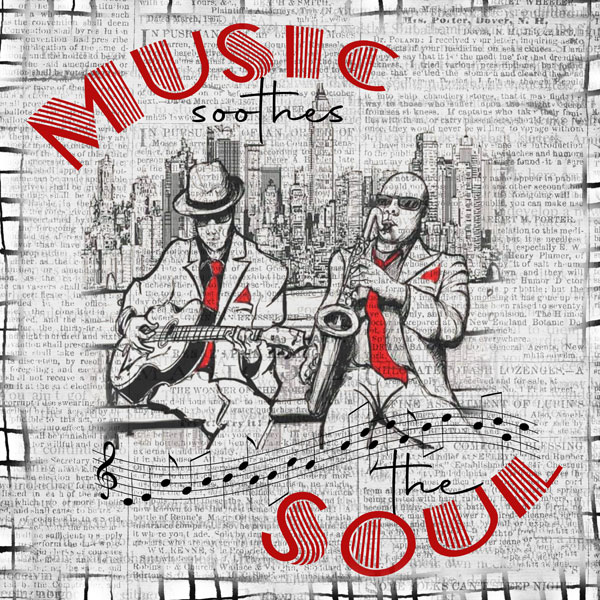 Music Soothes the Soul