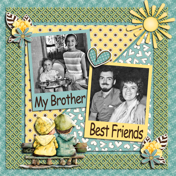 My Brother, Best Friends