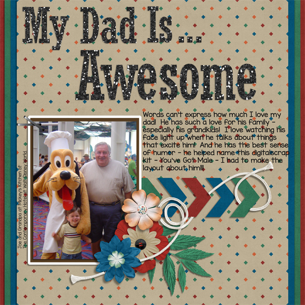 My Dad is Awesome!