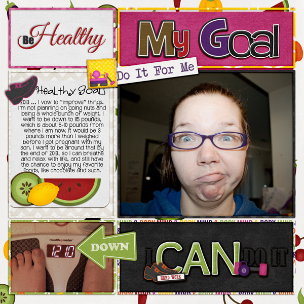 My Goal: Be Healthy