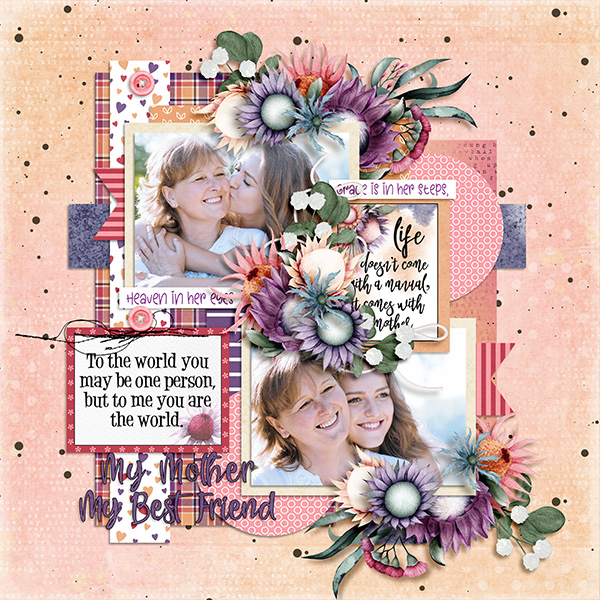 My Mother My Best Friend