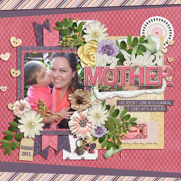 My Sweet Mother
