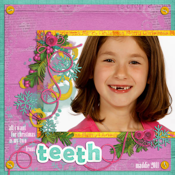 my two front teeth