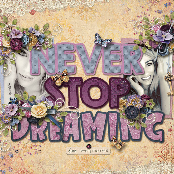 Never Stop Dreaming