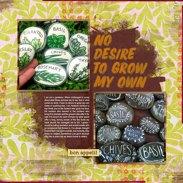 No Desire To Grow My Own