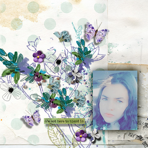 Not Here to Blend In