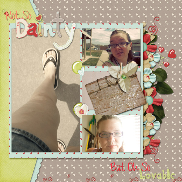 Not So Dainty