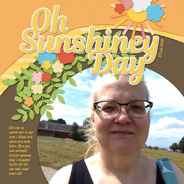 Oh Sunshiney Day