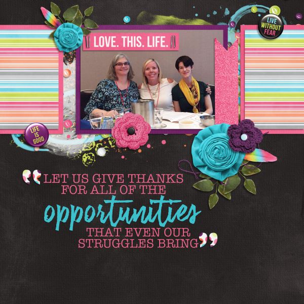 Opportunities our Struggles Bring