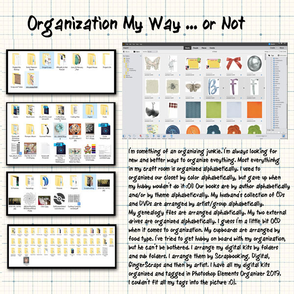 Organization My Way...or Not