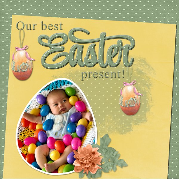 Our Best Easter Present