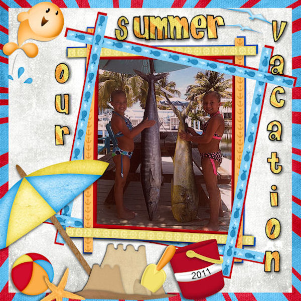 Our Summer Vacation