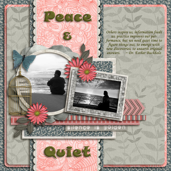 Peace and Quiet