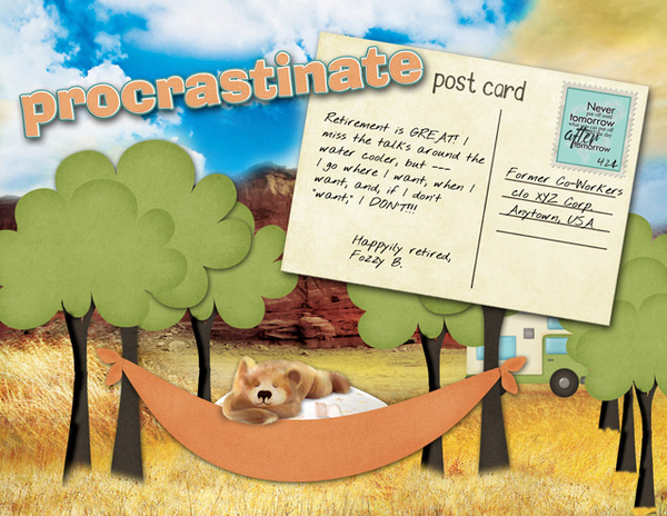Procrastinate