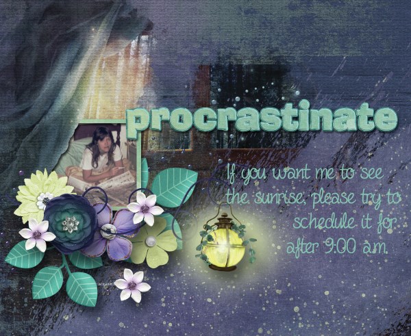 Procrastinate