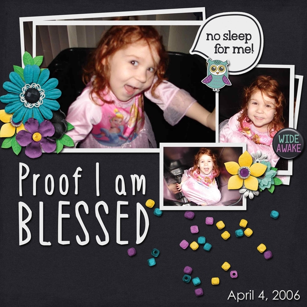Proof I am Blessed