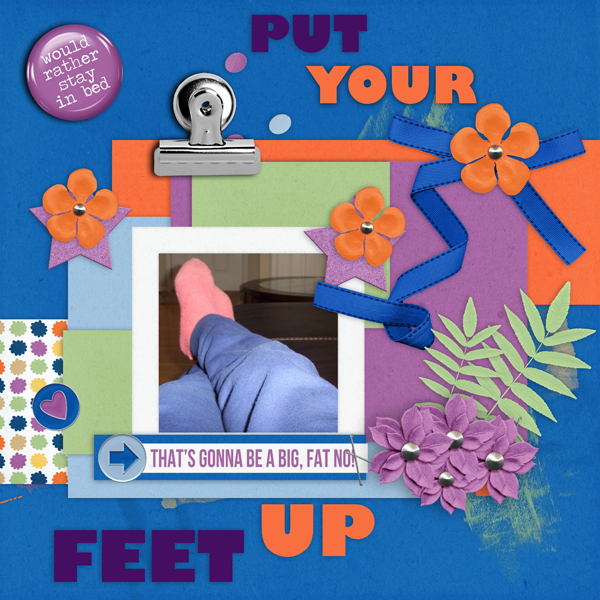 put your feet up