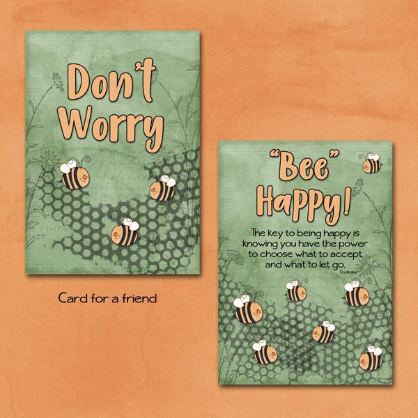 "Bee" Happy