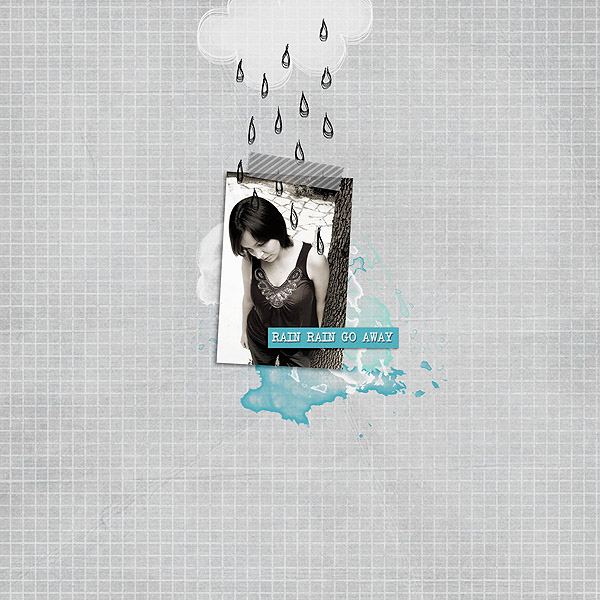Rain Rain Go Away