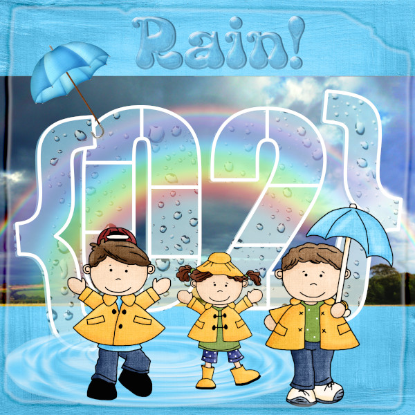 Rain!