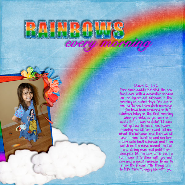 Rainbows Every Morning