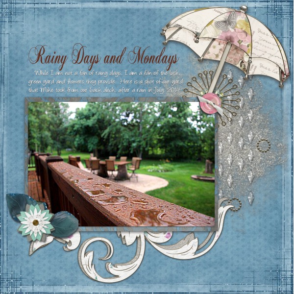 Rainy Days and Mondays