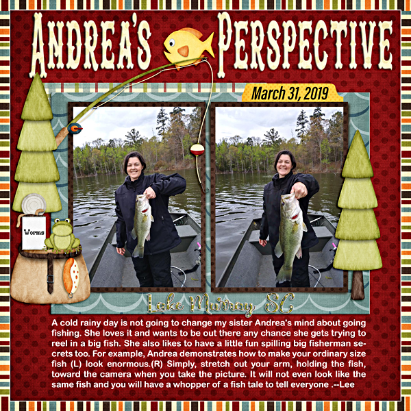 Rainy days are for fishing fun
