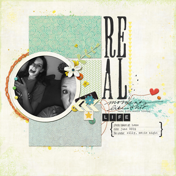 Real Life | June 2019