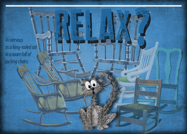 Relax?