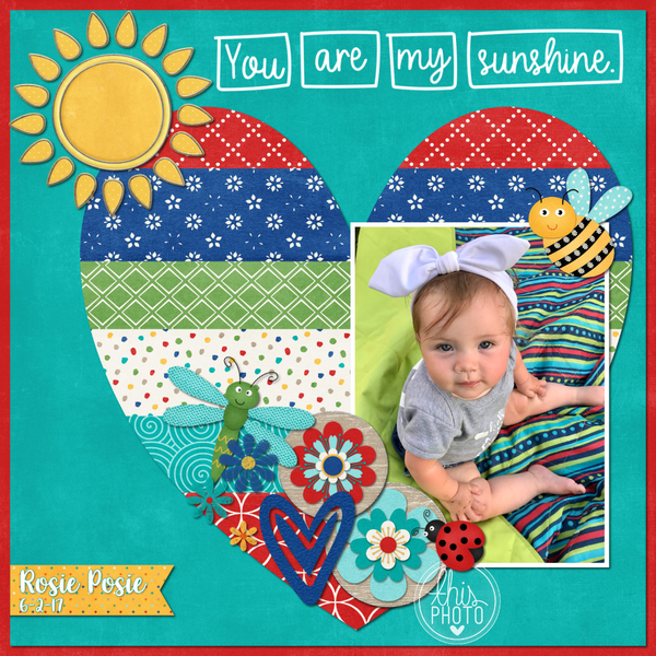 Rosie: You are my Sunshine