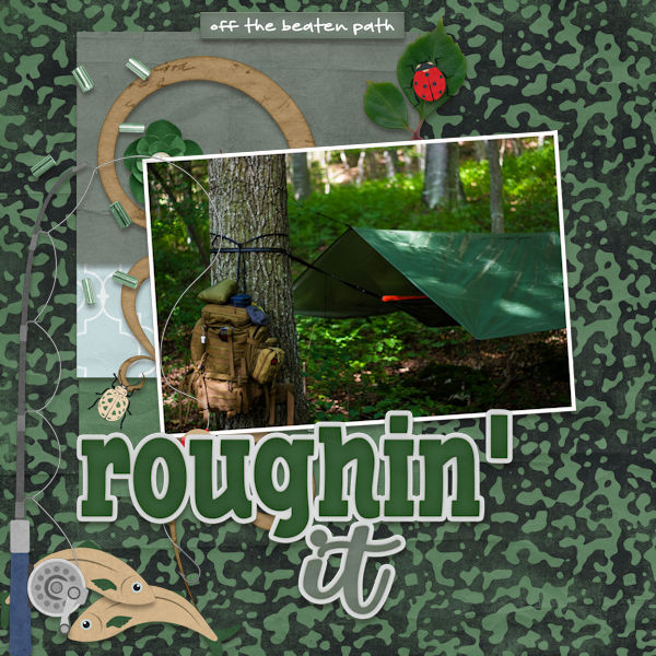 Roughin' It